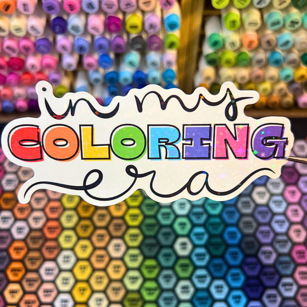 In My Coloring Era Holographic Jumbo Sticker