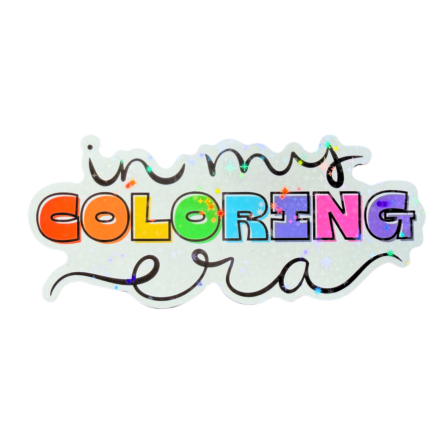 023 In My Coloring Era Holographic Jumbo Sticker