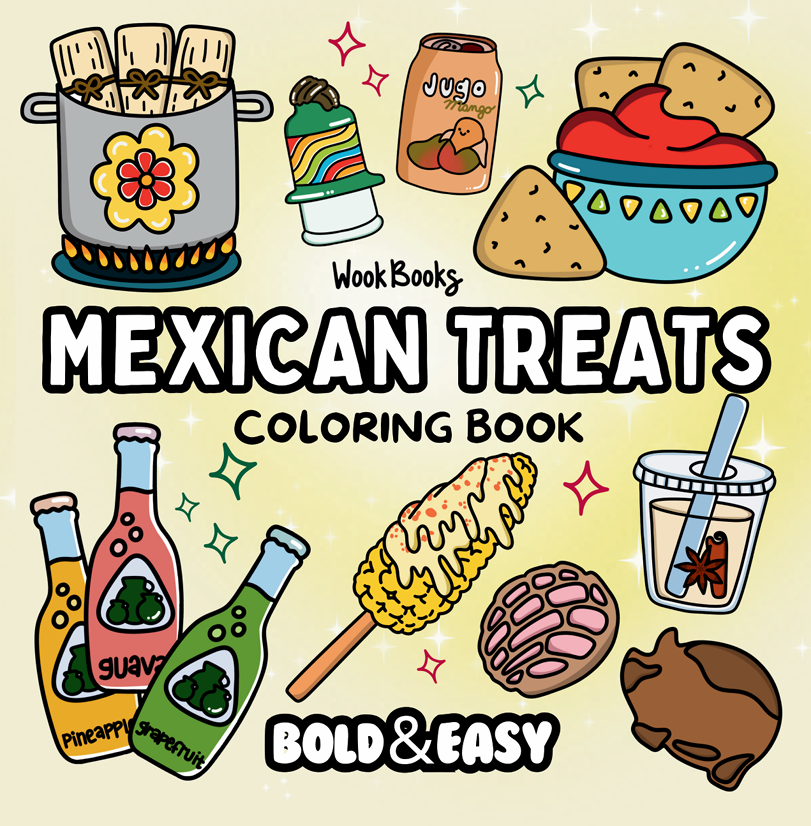 Mexican Treats Coloring Book & Reusable Protective Sheet